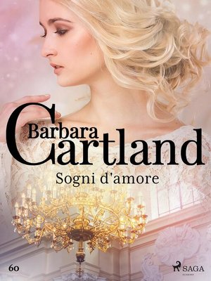 cover image of Sogni d'amore (La collezione eterna di Barbara Cartland 60)